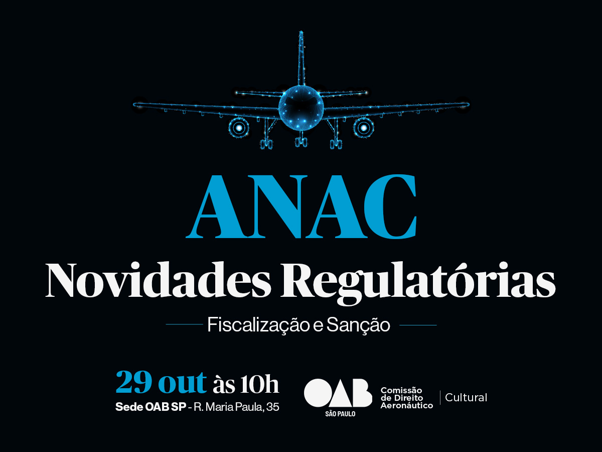 Evento na OAB SP discute novidades em fiscalização e sanção regulatória